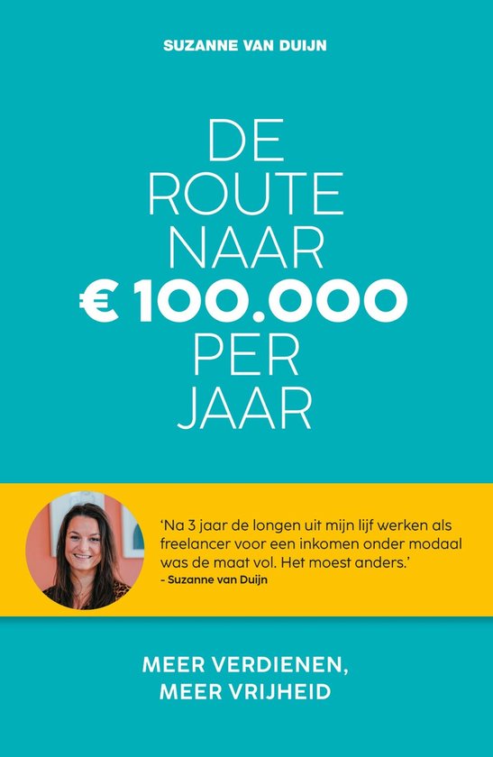 De route naar 100.000 euro per jaar