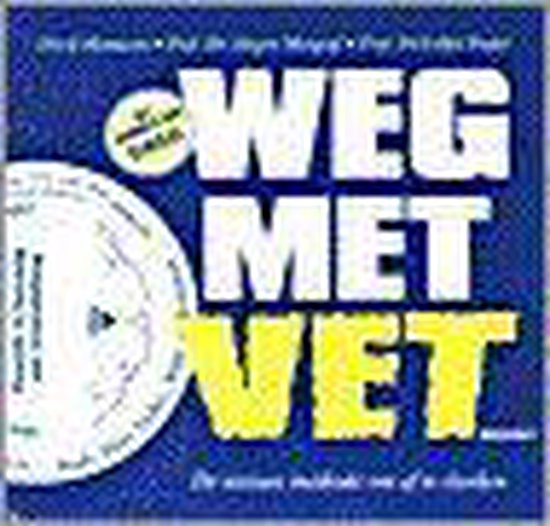 Weg met vet + body mass index calculator