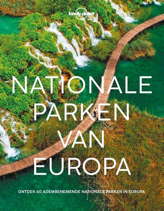 Lonely planet - Nationale Parken van Europa