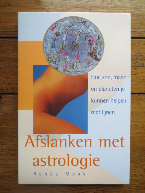 Afslanken met astrologie - R. Maas