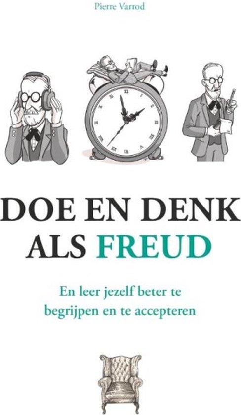 Doe en denk als Freud