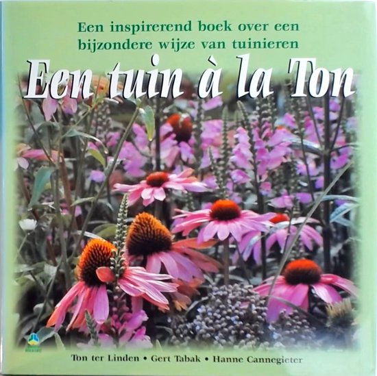 TUIN A LA TON