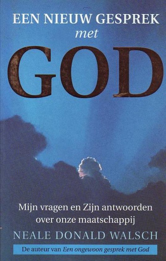 Een Nieuw Gesprek Met God