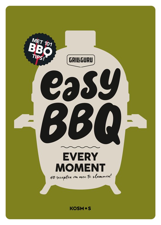 Easy BBQ Every Moment