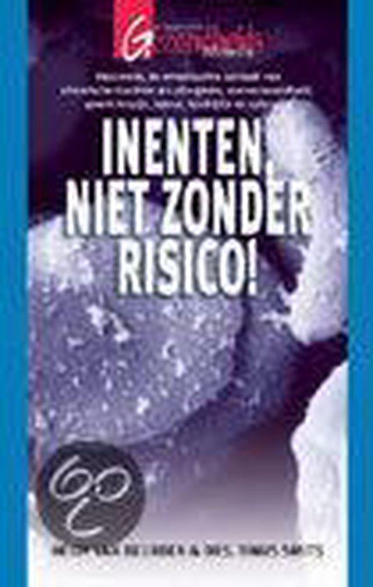 Inenten Niet Zonder Risico