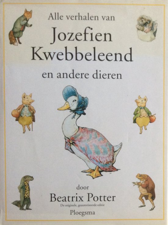 Alle verhalen van Jozefien Kwebbeleend en andere dieren