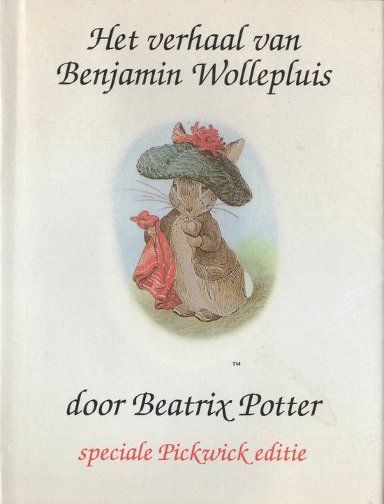 Het verhaal van Benjamin Wollepluis - Beatrix Potter