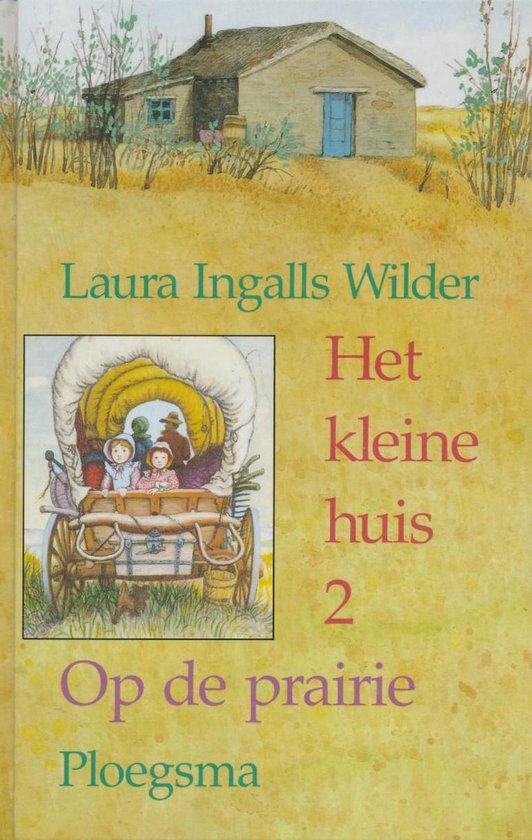 Kleine Huis 02 Op De Prairie