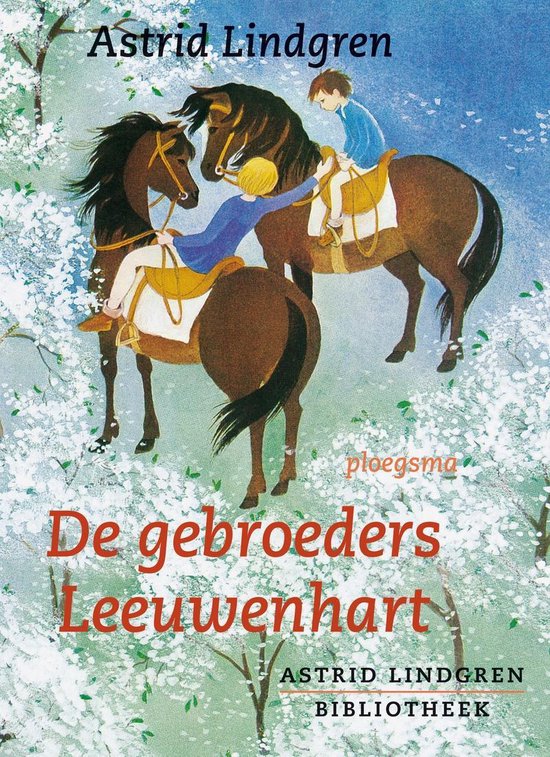 Astrid Lindgren Bibliotheek 5 - De gebroeders Leeuwenhart