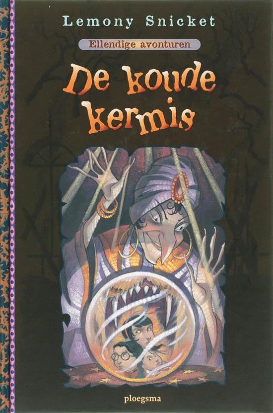 Ellendige Avonturen / 9 De Koude Kermis