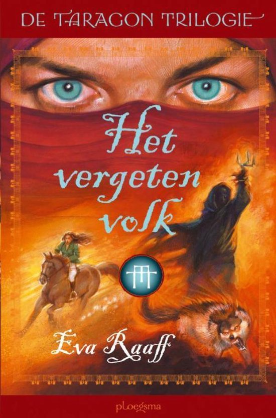 De Taragon trilogie 2 - Het vergeten volk
