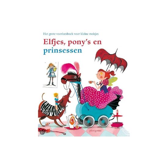 Elfjes, pony's en prinsessen