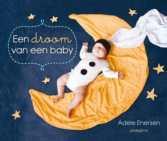 Een droom van een baby