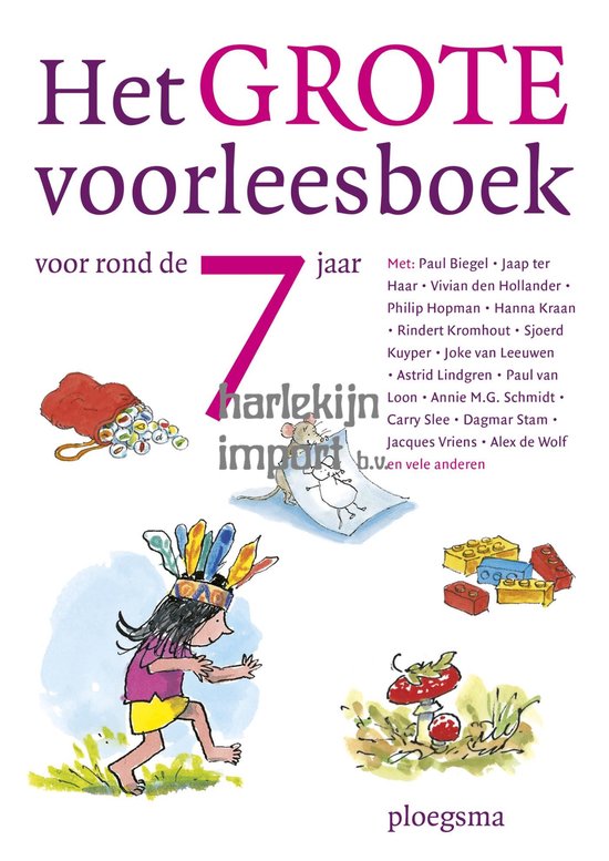 Het grote voorleesboek voor rond de 7 jaar