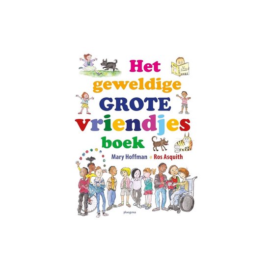 Het geweldige grote vriendjesboek