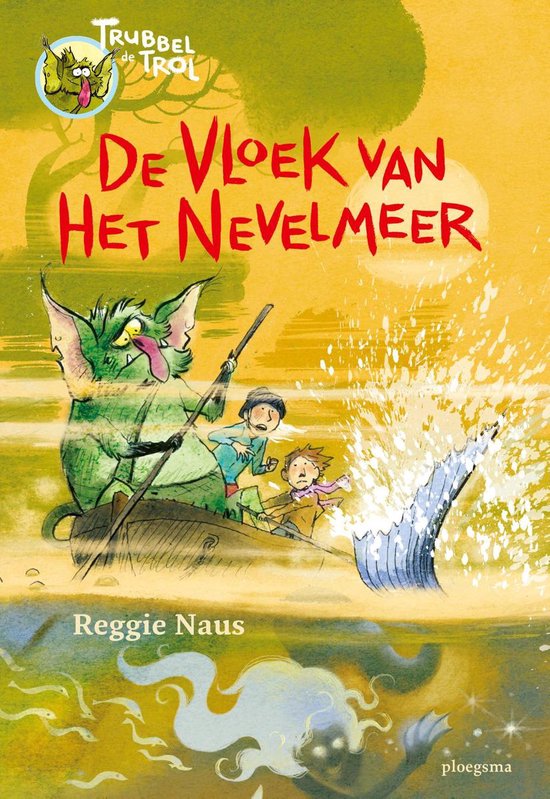 Trubbel de trol - De vloek van het Nevelmeer