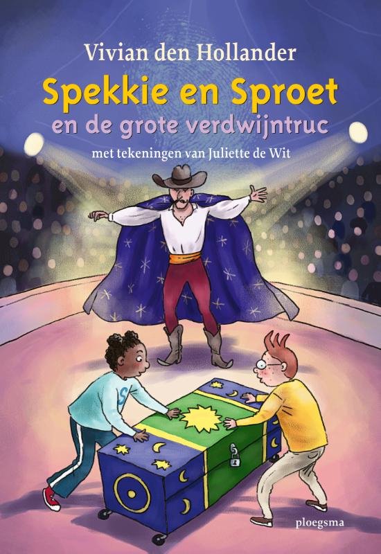 Spekkie en Sproet - Spekkie en Sproet en de grote verdwijntruc