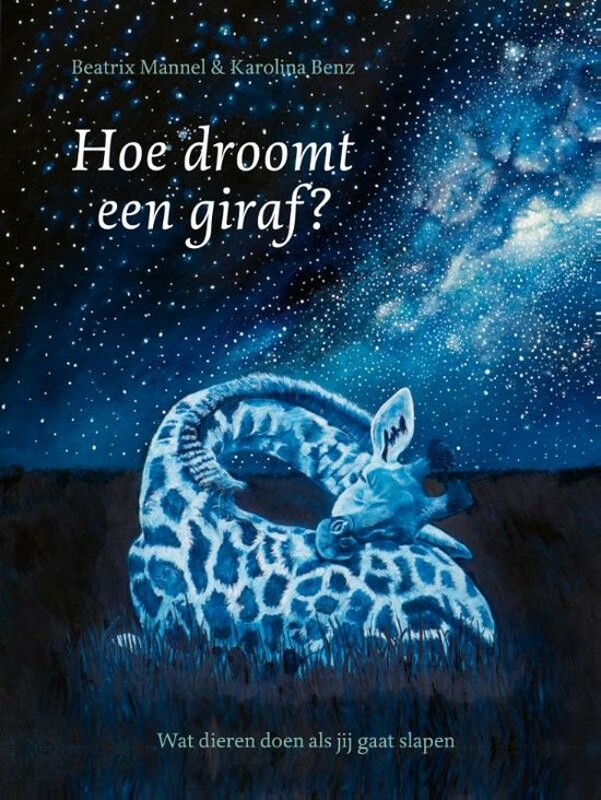 Hoe droomt een giraf?