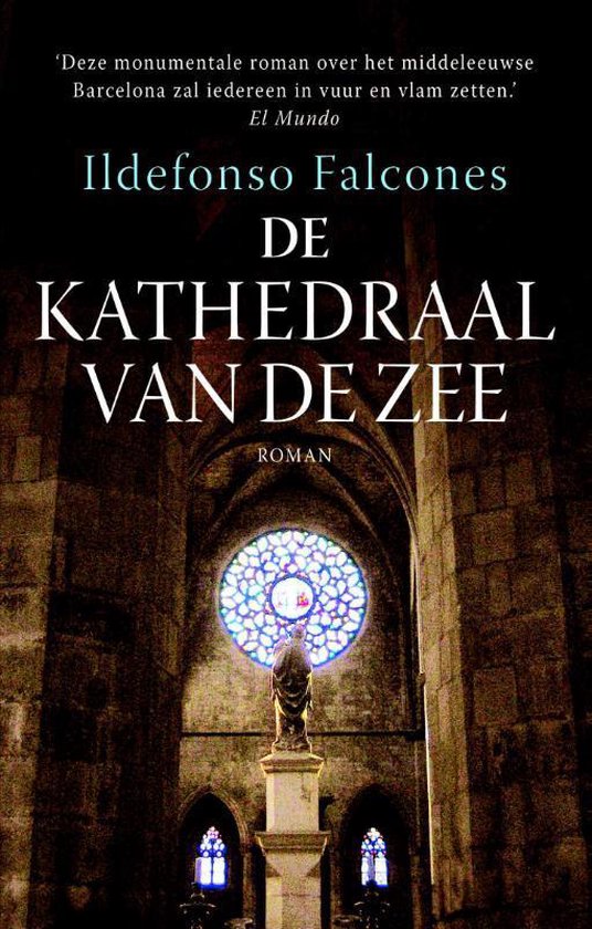 De kathedraal van de zee 1 -   De kathedraal van de zee