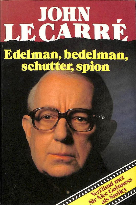 Edelman bedelman schutter spion