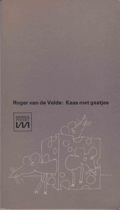 Kaas met gaatjes - Roger van de Velde