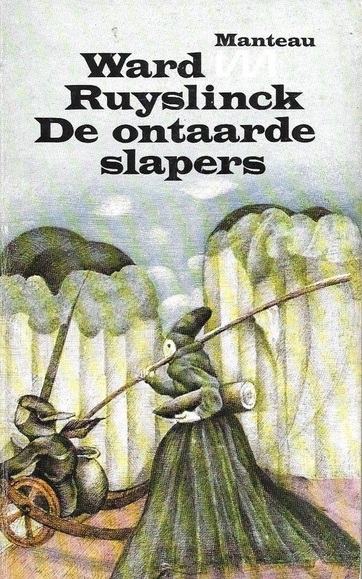 De ontaarde slapers - Ward Ruyslinck