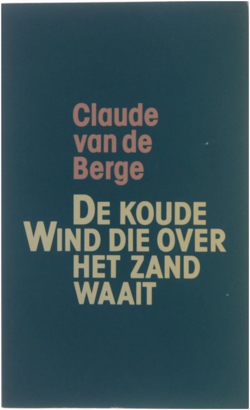 De koude wind die over het zand waait