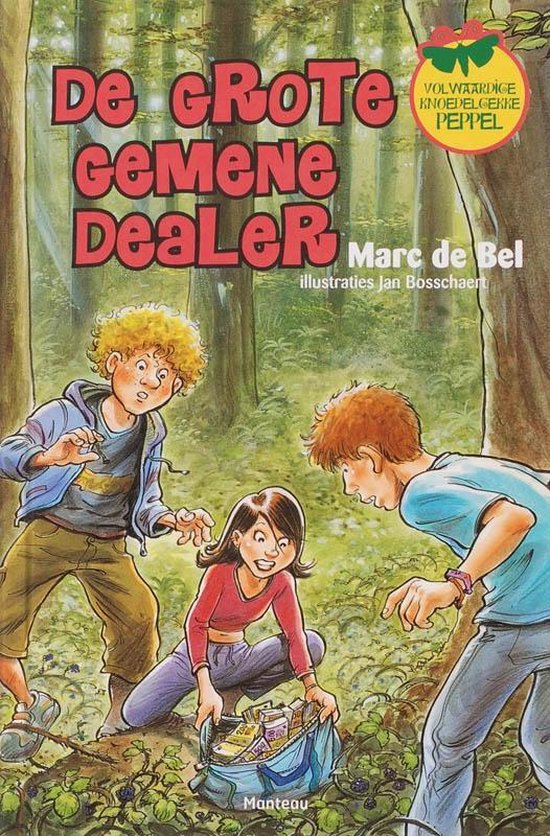 De grote gemene dealer