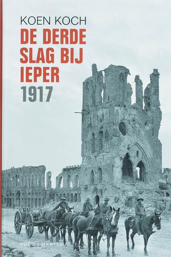 De derde slag bij Ieper 1917