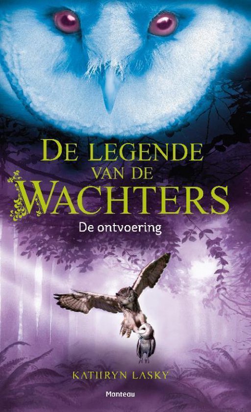 De legende van de Wachters - De ontvoering