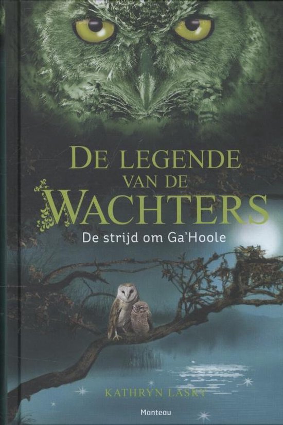 De legende van de Wachters - De stijd om Ga'Hoole