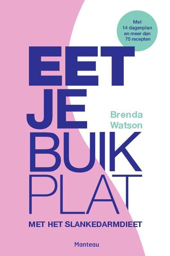 Eet je buik plat