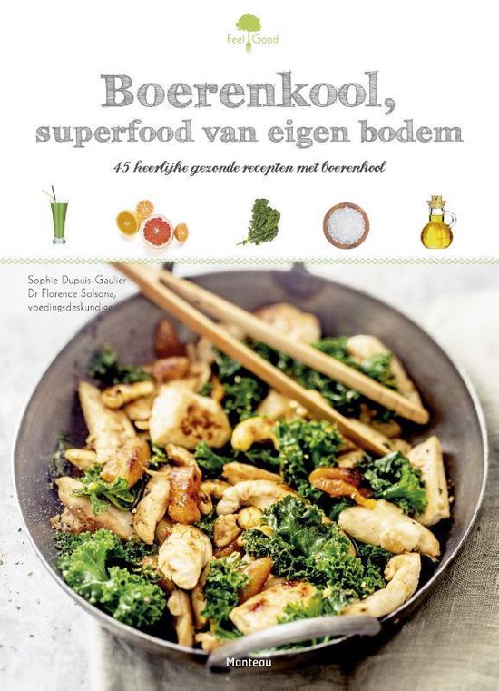 Feel good! 0 -   Boerenkool, superfood van bij ons