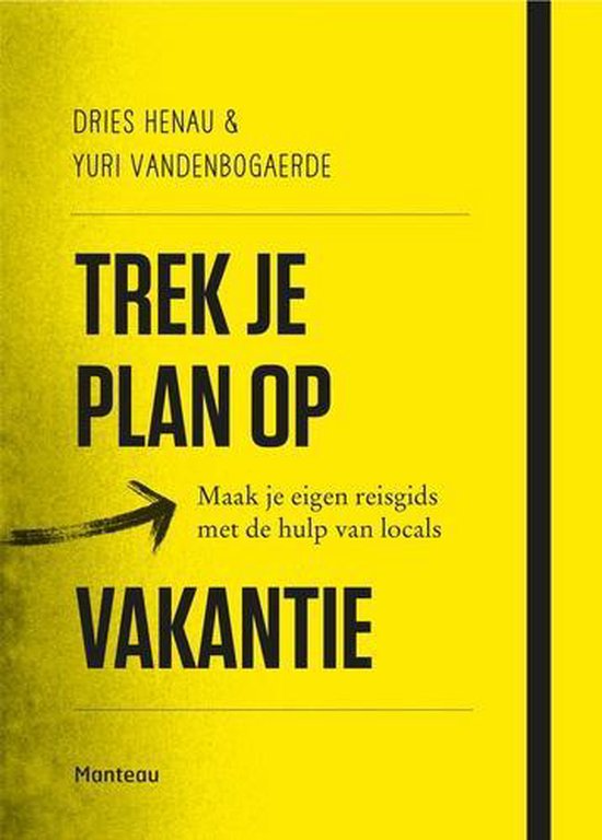 Trek je plan op vakantie