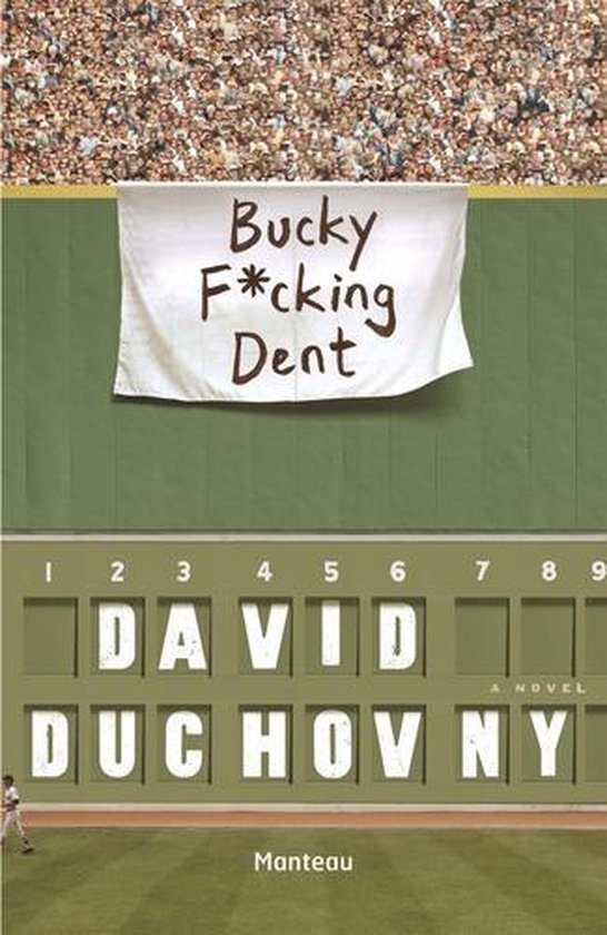 Bucky fcking Dent