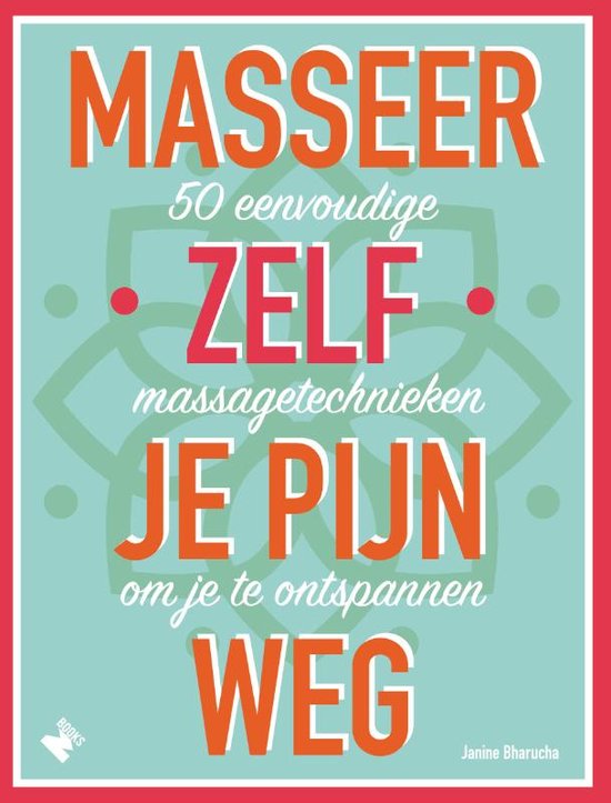 Masseer zelf je pijn weg