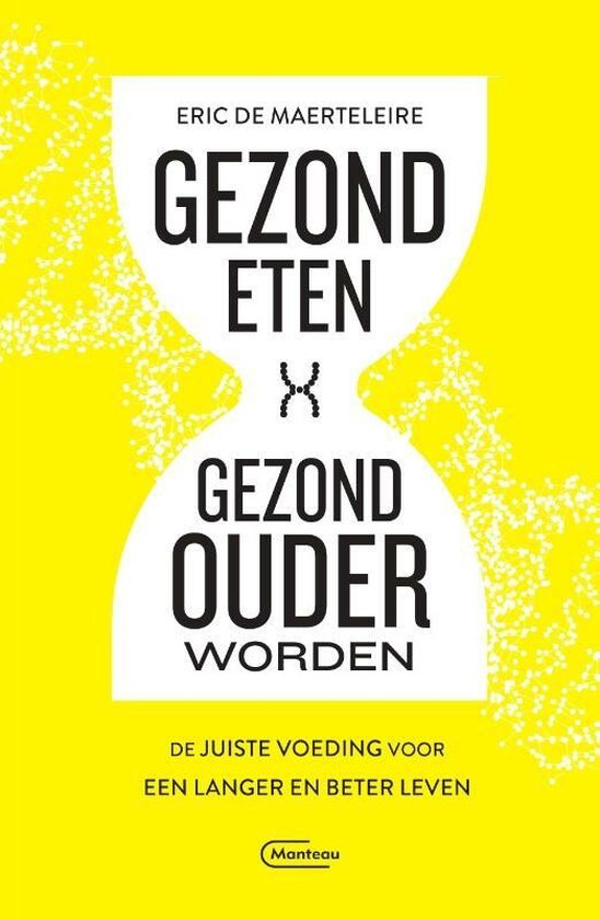 Gezond eten, gezond ouder worden