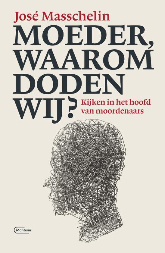 Moeder, waarom doden wij?