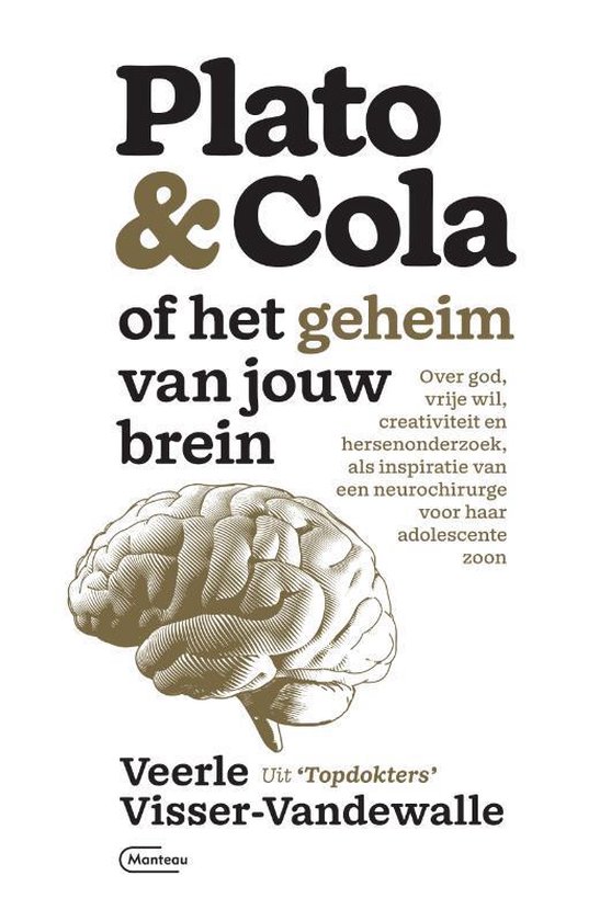 Plato & Cola of het geheim van jouw brein