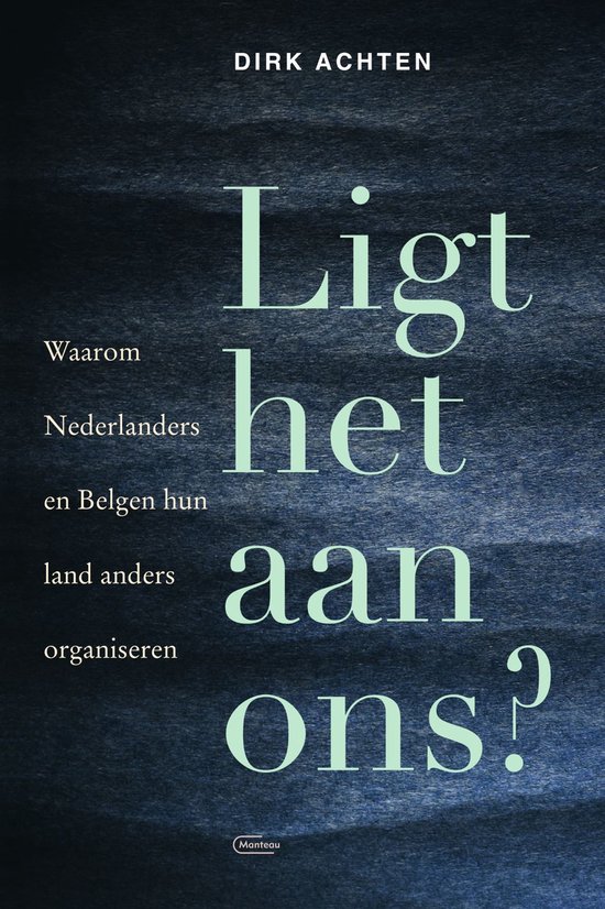 Ligt het aan ons?