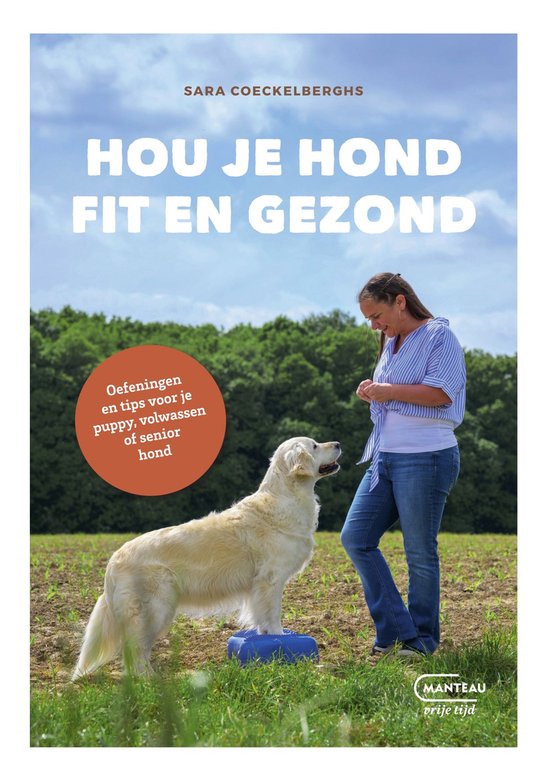 Hou je hond fit en gezond