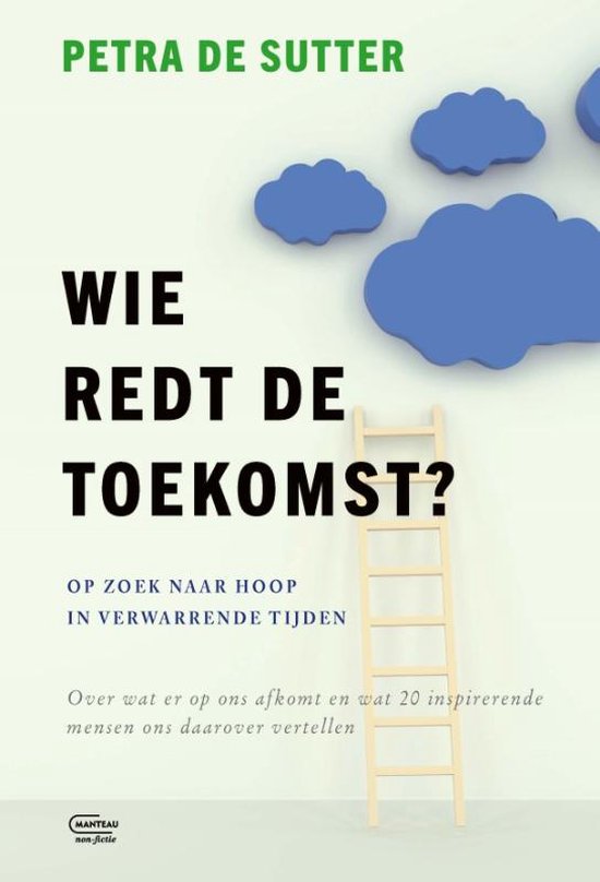 Wie redt de toekomst?