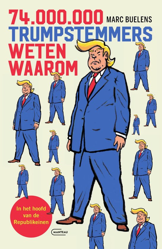 74 miljoen Trumpstemmers weten waarom