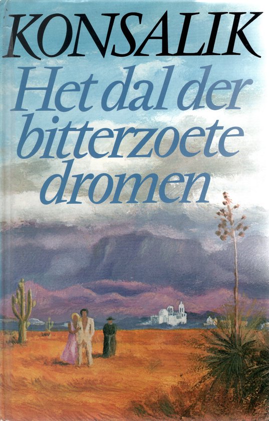 Dal der bitterzoete dromen