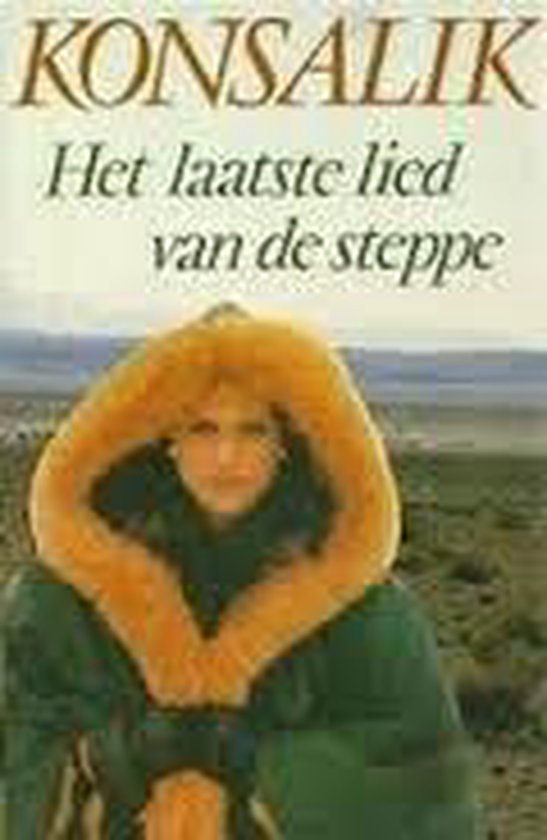 Het laatste lied van de steppe