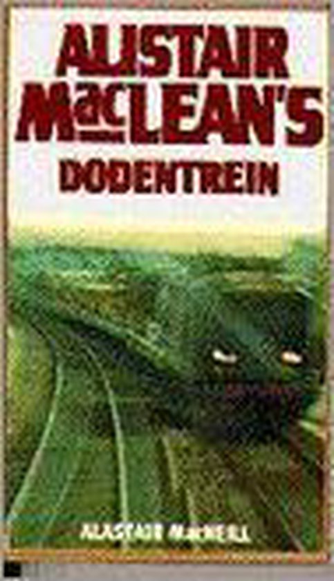 ALISTAIR MACLEANS DODENTREIN