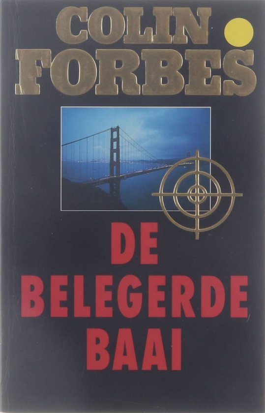 De belegerde baai