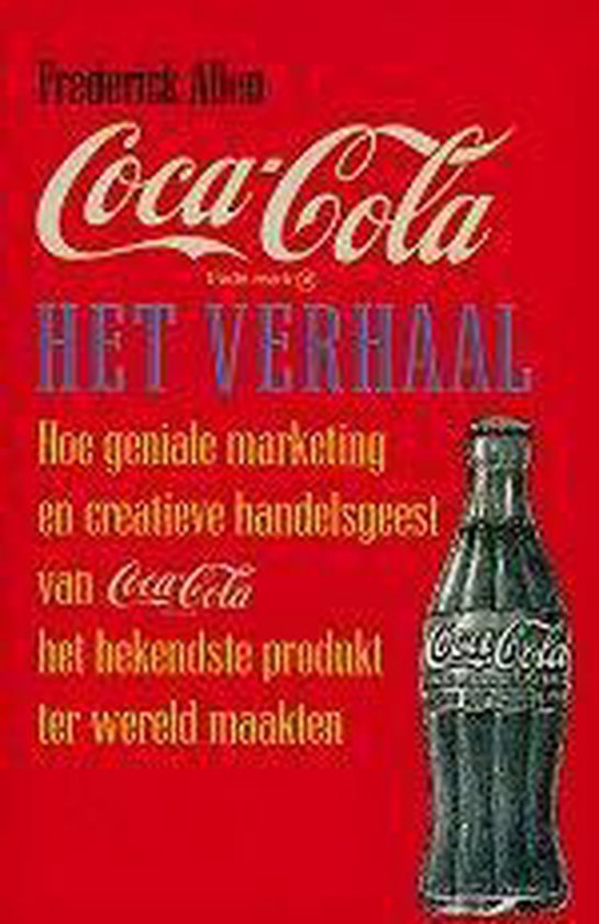 Coca-Cola Het Verhaal Goedkope Ed