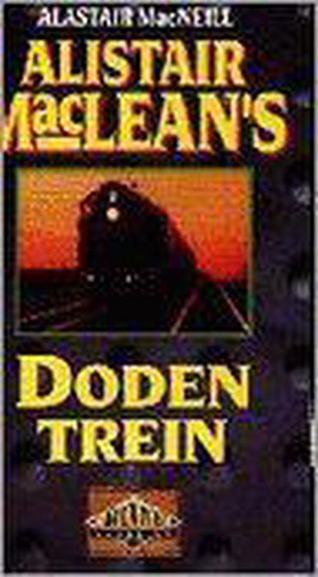 Alistair maclean's dodentrein