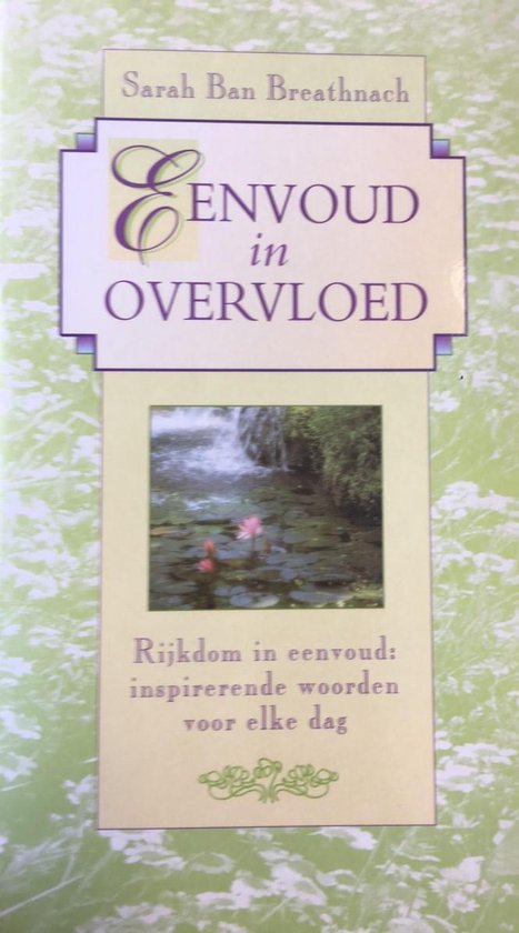 Eenvoud In Overvloed